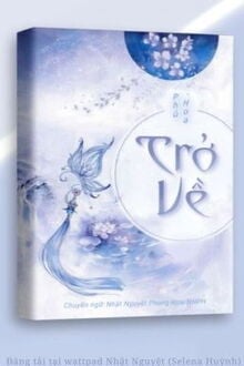 [ngôn Tình] Trở Về