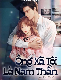 Ông Xã Tôi Là Nam Thần