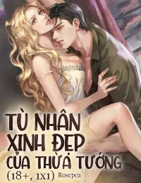 Tù Nhân Xinh Đẹp Của Thừa Tướng