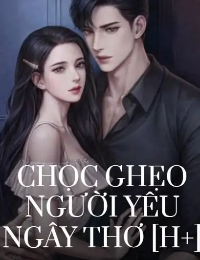 Chọc Ghẹo Người Yêu Ngây Thơ