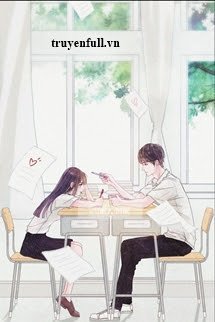 Chào Cậu Bạn Cùng Bàn - Cố Thiên Hy