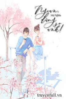 Ngoan, Đừng Sợ Anh – Bối Doanh Doanh